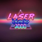 Laser Blade 3000